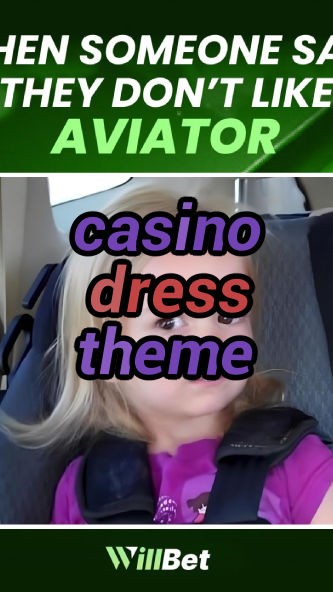 casino dress theme-buildcasinogames.igamblingorder.com